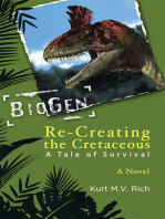 Re-Creating the Cretaceous: A Tale of Survival