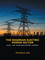 The Nigerian Electric Power Sector: Policy. Law. Negotiation Strategy. Business