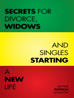Secrets for Divorce, Widows and Singles Starting a New Life