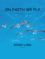 On Faith We Fly: Poetry by Nature
