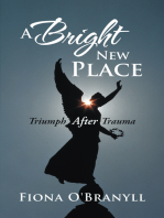A Bright New Place