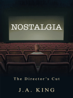 Nostalgia: The Director's Cut