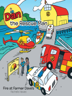 Dan the Rescue Man: Fire at Farmer Dave's