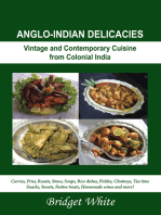 Anglo-Indian Delicacies: Vintage and Contempory Cuisine from Colonial India