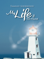 My Life Ii: I Am Found