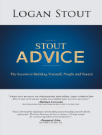 Stout Advice: The Secrets to Building Yourself, People, and Teams!