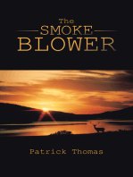 The Smoke Blower