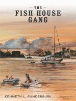 The Fish House Gang