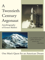 A Twentieth-Century Argonaut: One Man’S Quest for an American Dream