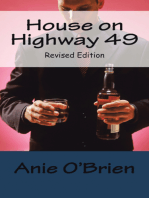 House on Highway 49: Revised Edition