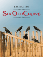 Six Old Crows