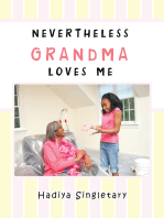 Nevertheless Grandma Loves Me