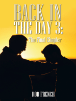 Back in the Day 3:: The Final Chapter