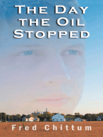 The Day the Oil Stopped
