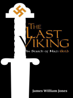The Last Viking: In Search of Nazi Gold