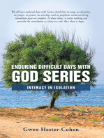 Enduring Difficult Days with God Series: Intimacy in Isolation