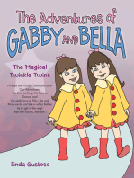 The Adventures of Gabby and Bella: The Magical Twinkle Twins