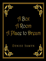 A Box a Room a Place to Dream