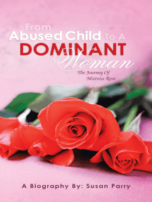 From Abused Child to a Dominant Woman by Susan Parry - Ebook | Scribd