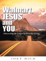 Walmart, Jesus, and You: Discovering the Gospel in Everyday Living
