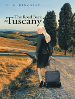 The Road Back to Tuscany