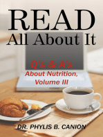 Read All About It: Q's & A's About Nutrition, Volume  Iii