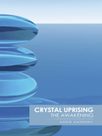 Crystal Uprising: The Awakening