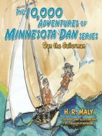 The 10,000 Adventures of Minnesota Dan: Dan the Sailorman