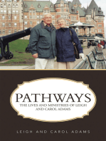 Pathways: The Lives and Ministries of Leigh and Carol Adams