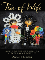 Tree of Wife: How God Put Our Million Pieces Back Together