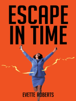 Escape in Time