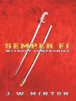 Semper Fi: Without Compromise