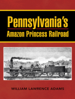 Pennsylvania’S Amazon Princess Railroad