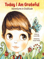 Today I Am Grateful: Adventures in Gratitude