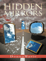 Hidden Mirrors: Twisted Image