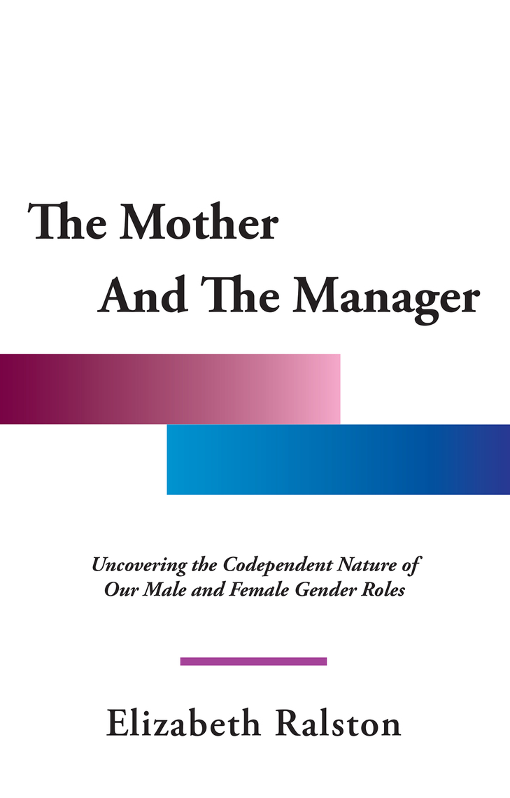 The Mother and the Manager by Elizabeth Ralston (Ebook) - Read free for ...