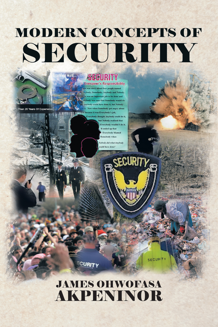 Modern Concepts of Security by James Ohwofasa Akpeninor (Ebook) - Read ...
