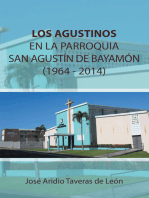 Los Agustinos En La Parroquia San Agustín De Bayamón 1964 - 2014