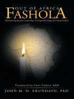 Out of Africa: Fashola-Reinventing Servant Leadership to Engender Nigeria’S Transformation: Foreword by Femi Falana, San
