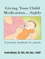 Giving Your Child Medication…Safely: A Practical Handbook for Parents
