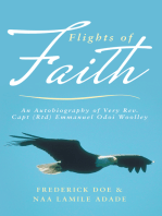 Flights of Faith: An Autobiography of Very Rev. Capt (Rtd) Emmanuel Odoi Woolley