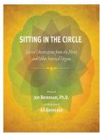 Sitting in the Circle: Sacred Observations from the Heart and Other Internal Organs