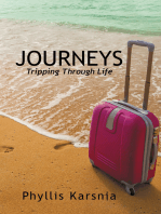 Journeys: Tripping Through Life