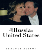 Once Upon a Time in Russia and the United States
