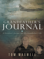 Grandfather’S Journal: A Grandson’S Journey into His Grandfather’S Life