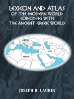 Lexicon and Atlas of the Modern World Coinciding with the Ancient Greek World