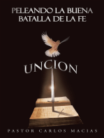 Peleando La Buena Batalla De La Fe: Batalla Espiritual