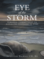 Eye of the Storm: Personal Commitment to Managing Symptoms of Ptsd