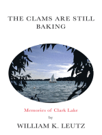 The Clams Are Still Baking: Memories of Clark Lake