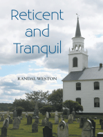 Reticent and Tranquil